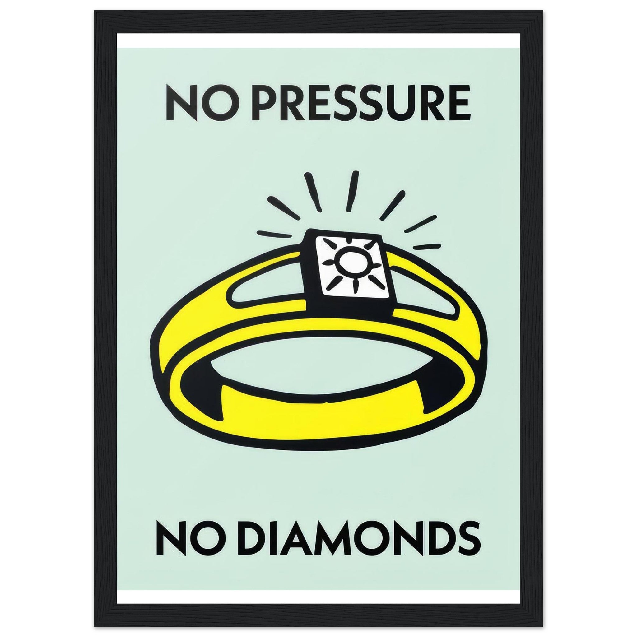 No pressure no diamonds | Framed Poster - DreamBrothers