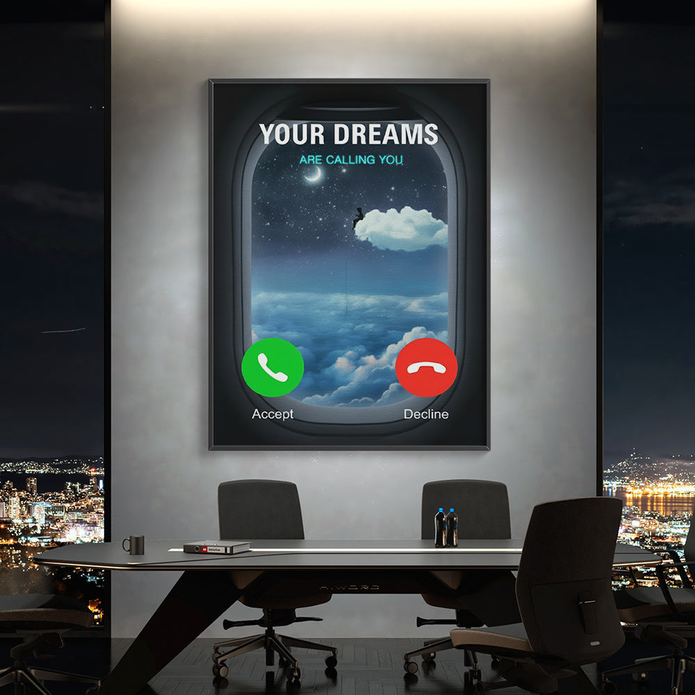 Your Dreams Are Calling You | Poster - DreamBrothers